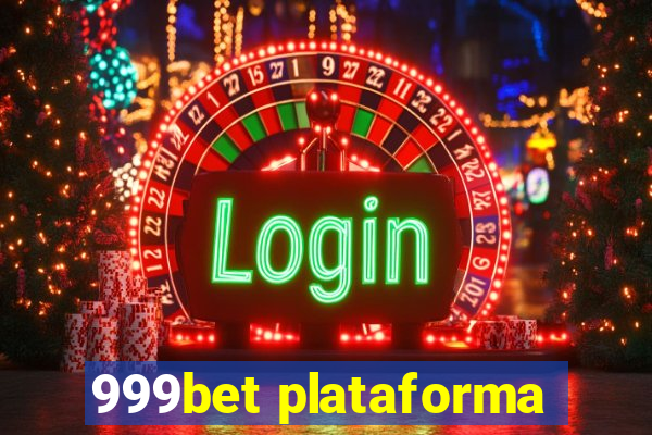 999bet plataforma